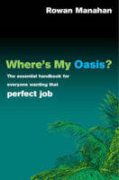 Picture of Where's My Oasis