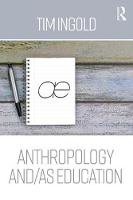 Picture of ANTHROPOLOGY AND/AS EDUCATION
