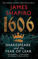 Picture of 1606: Shakespeare and the Year of L