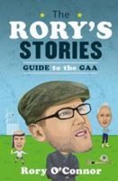 Picture of THE RORY'S STORIES GUIDE THE GAA SEASON