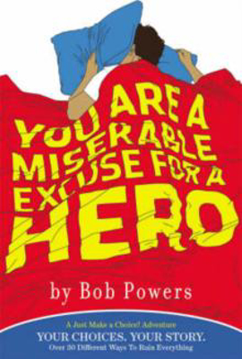 Picture of You are a Miserable Excuse for a Hero