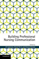 Picture of Building Professional Nursing Communication