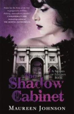 Picture of THE SHADOW CABINET : A SHADES OF LONDON NOVEL - JOHNSON, MAUREEN **** BOOKSELLER PREVIEW