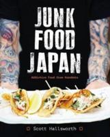 Picture of Junk Food Japan: Addictive Food fro
