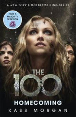 Picture of Homecoming : The 100 Book Three