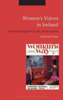 Picture of WOMEN'S VOICES IN IRELAND: WOMEN'S MAGAZINES IN THE 1950S AND 60S