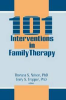 Picture of 101 Interventions in Family Therapy