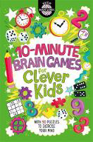 Picture of 10-Minute Brain Games for Clever Ki
