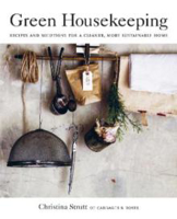Picture of Green Housekeeping: Recipes and Sol