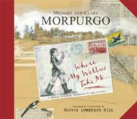 Picture of WHERE MY WELLIES TAKE ME - MORPURGO, MICHAEL, M.B.E. *****