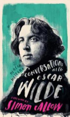 Picture of Conversations with Wilde: A Fiction