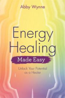 Picture of Energy Healing Made Easy