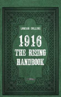 Picture of 1916: THE RISING HANDBOOK