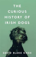 Picture of Curious History of Irish Dogs