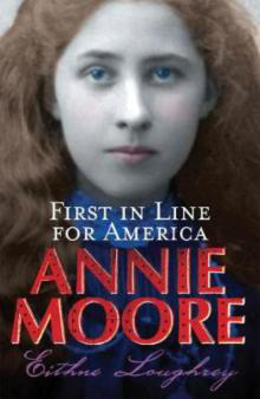 Picture of Annie Moore: First in Line for America