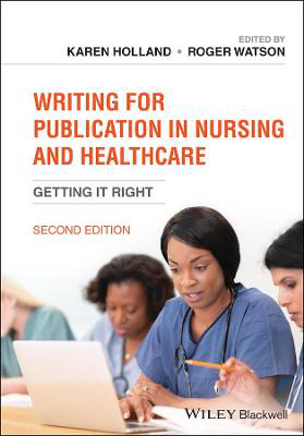 Picture of Writing for Publication in Nursing and Healthcare: Getting it Right