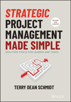 Picture of Strategic Project Management Made Simple: Solution Tools for Leaders and Teams