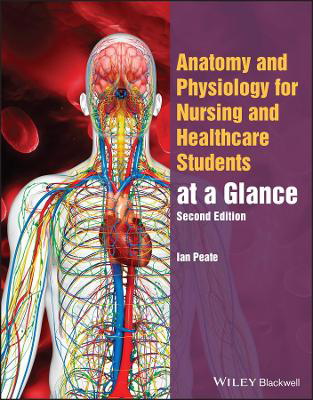 Picture of Anatomy and Physiology for Nursing and Healthcare Students at a Glance