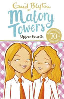 Picture of Malory Towers: Upper Fourth: Book 4