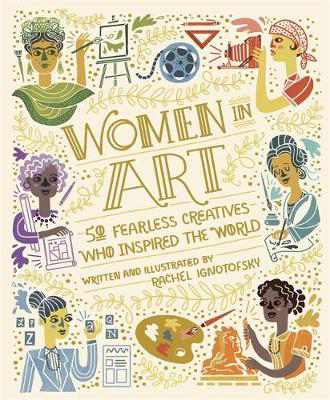 Picture of Women in Art: 50 Fearless Creatives