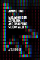 Picture of Aiming High: Masayoshi Son  SoftBan