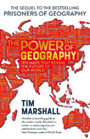 Picture of Power of Geography  The: Ten Maps T