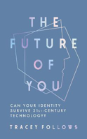 Picture of Future of You  The: Can Your Identi