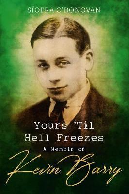 Picture of Yours Til Hell Freezes A Memoir of