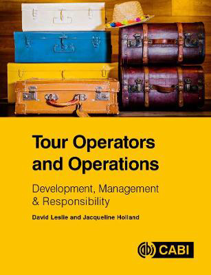 Picture of Tour Operators and Operations: Development, Management and Responsibility