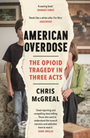 Picture of American Overdose: The Opioid Trage