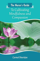 Picture of The Nurses' Guide to Cultivating Mindfulness and Compassion