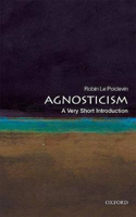 Picture of Agnosticism: A Very Short Introduction