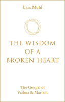 Picture of Wisdom of a Broken Heart