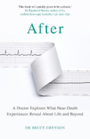 Picture of After: A Doctor Explores What Near-Death Experiences Reveal About Life and Beyond