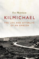 Picture of Kilmichael The Story of an Ambush