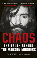 Picture of Chaos: Charles Manson  the CIA and