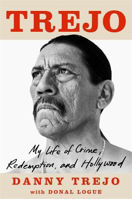 Picture of Trejo: My Life of Crime  Redemption