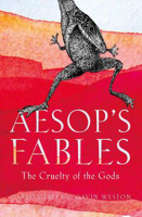 Picture of Aesop's Fables: The Cruelty of the