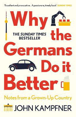 Picture of Why the Germans Do it Better: Notes