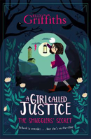 Picture of A Girl Called Justice: The Smugglers' Secret : Book 2