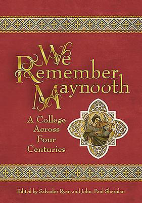 Picture of We Remember Maynooth: A College