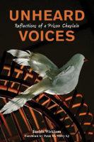 Picture of Unheard Voices: Reflections of a Pr