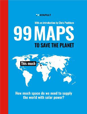 Picture of 99 Maps to Save the Planet