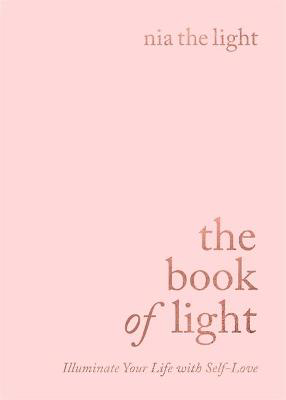 Picture of Book of Light  The: Illuminate Your