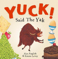 Picture of Yuck! Said The Yak