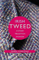 Picture of Irish Tweed: History  Tradition  Fa