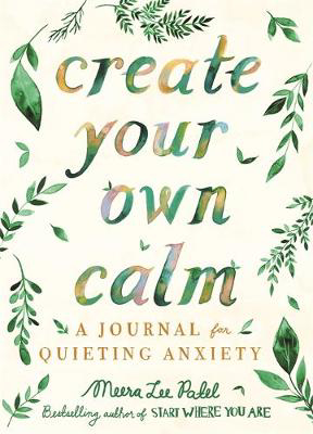 Picture of Create Your Own Calm: A Journal for