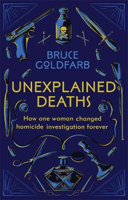 Picture of Unexplained Deaths: How one woman c