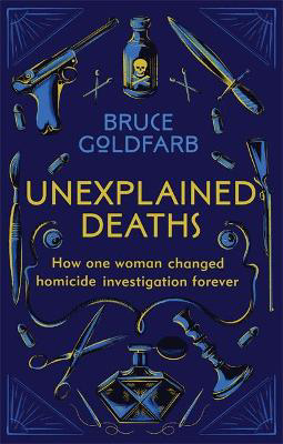 Picture of Unexplained Deaths: How one woman c