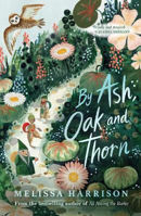 Picture of By Ash Oak and Thorn